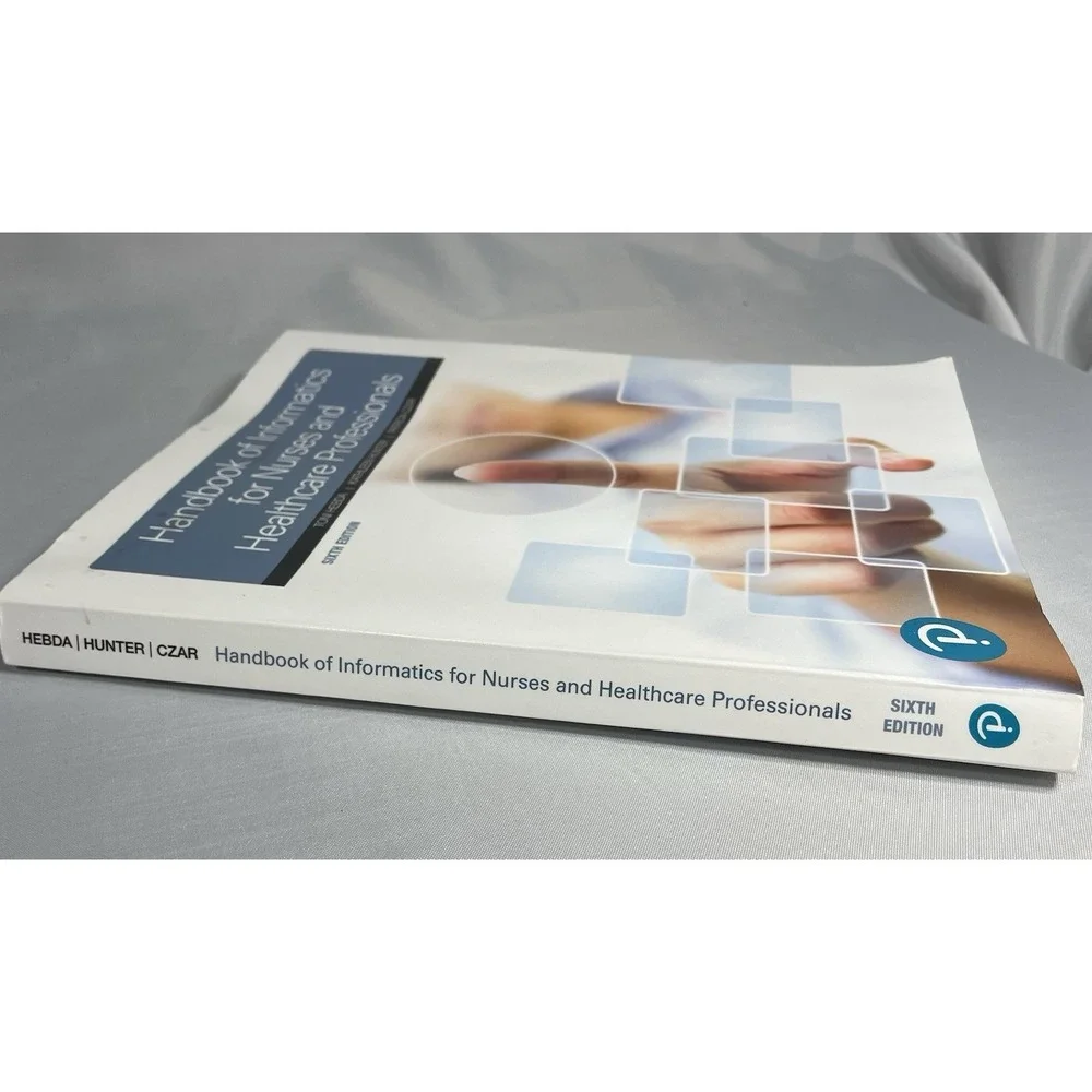 Handbook of Informatics for Nurses and Healthcare Professionals Paperback